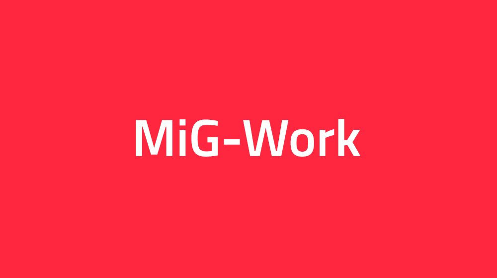 Mig-Work